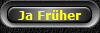 Ja Frher